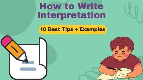 How to Write Interpretation